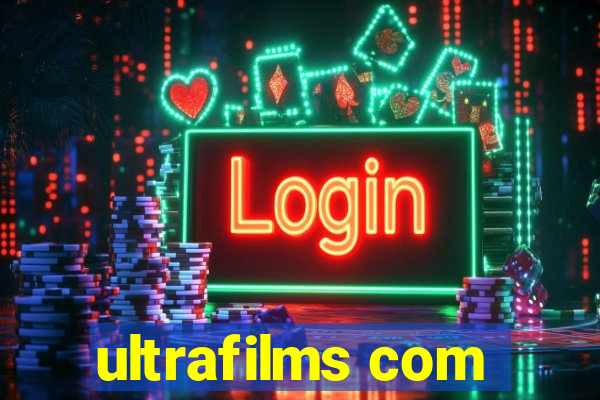 ultrafilms com